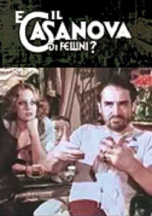 Постер E il Casanova di Fellini?